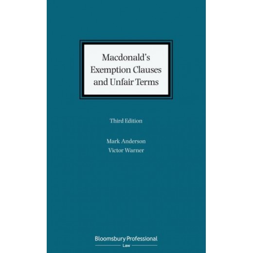 Macdonald's Exemption Clauses and Unfair Terms 3rd ed
